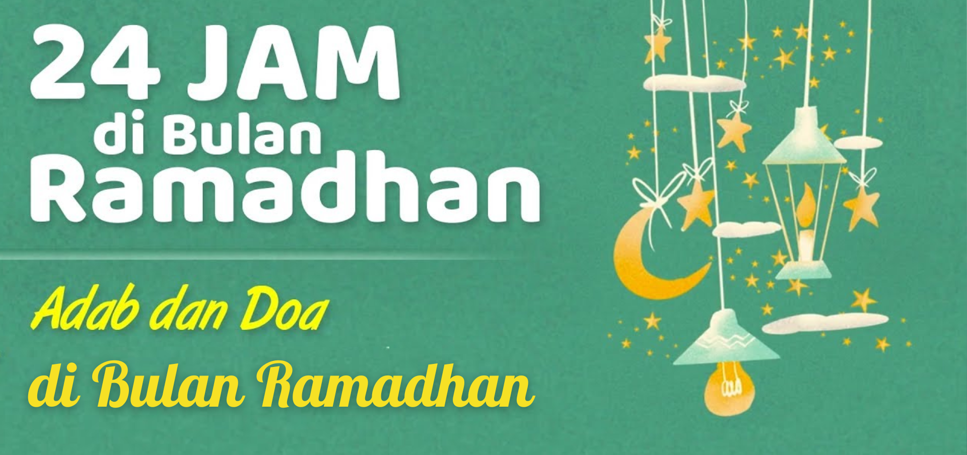 Adab dan Do’a di Bulan Ramadhan