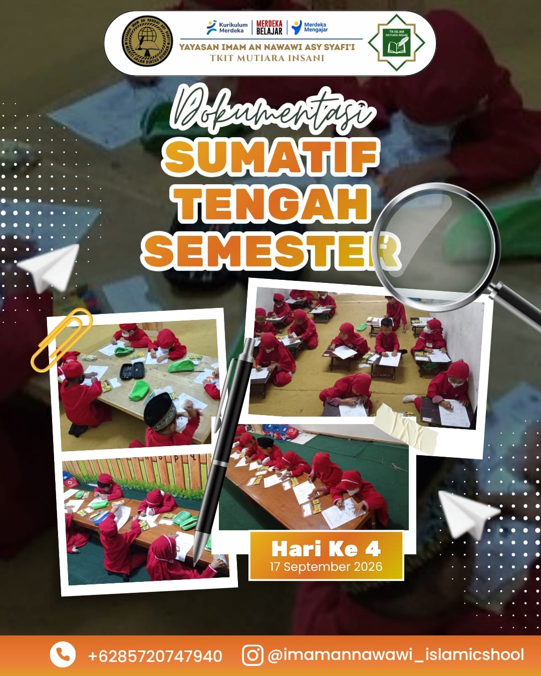 Dokumentasi Sumatif Tengah Semester TKIT Mutiara Insani: Melatih Kemandirian dan Tanggung Jawab Anak
